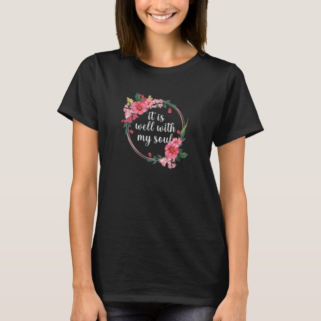 Es ist gut mit meinem Soul Funny Womens Blume T-Shirt (Vorderseite)