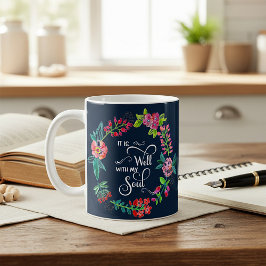 Es ist gut mit meinem Soul Kaffeetasse