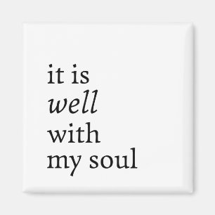 Es ist gut mit meinem Soul-Magneten Magnet