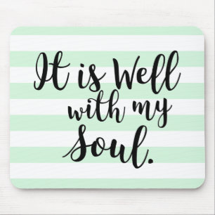 Es ist gut mit meinem Soul Minze Striped Mousepad