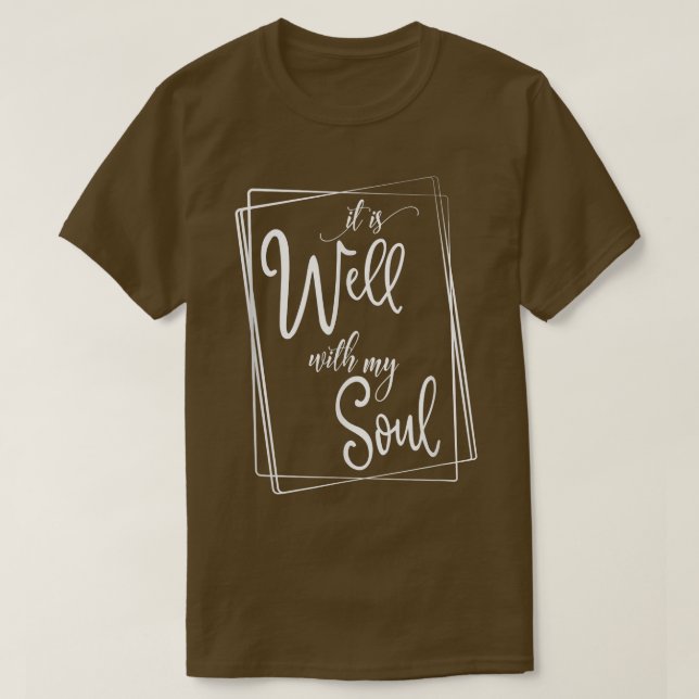Es ist gut mit meinem Soul Motivation Faith Hymn F T-Shirt (Design vorne)