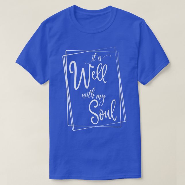Es ist gut mit meinem Soul Motivation Faith Hymn F T-Shirt (Design vorne)