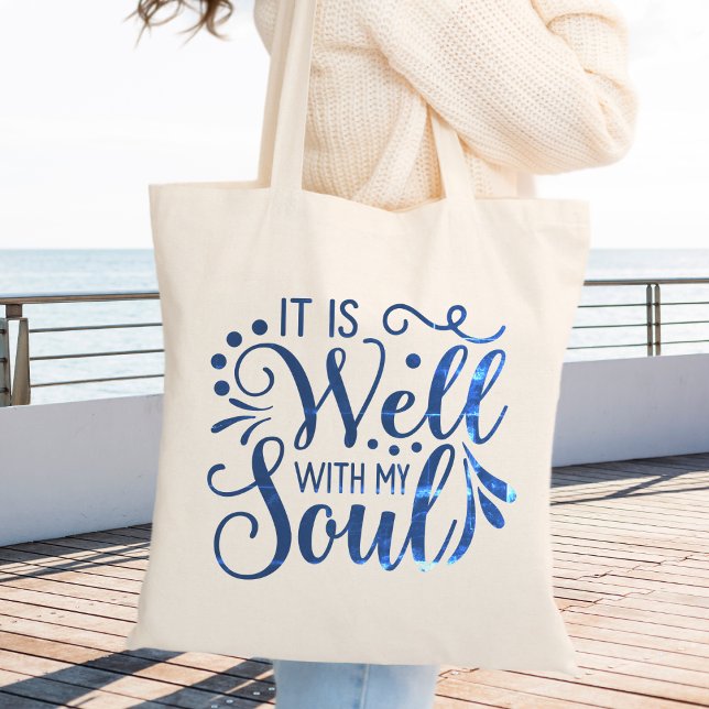 Es ist gut mit meinem Soul Tragetasche (It is Well with my Soul Faith Based Christian Tote Bag)