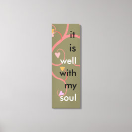 "Es ist gut mit meinem Soul" Zitat mit Herz und Wi Leinwanddruck