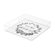 Es ist gut mit meiner Seele Andenken-Acryltray