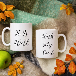 Es ist gut mit meiner Seele Schwarz Christlich Kaffeetasse