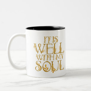 Es ist gut mit meiner Soul-Hymne Zweifarbige Tasse