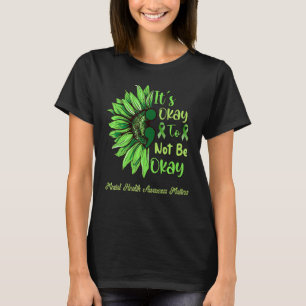 Es ist gut, nicht in Ordnung zu sein Semicolon Son T-Shirt