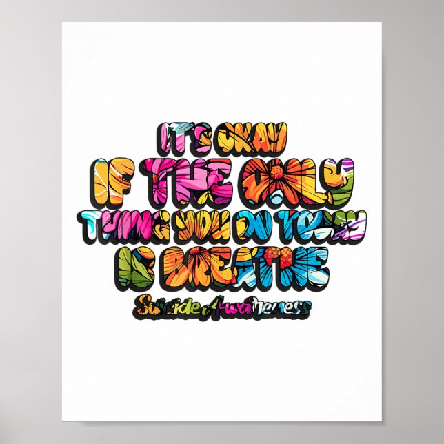 Es ist gut, wenn das Einzige, was du heute tust, d Poster (Vorne)