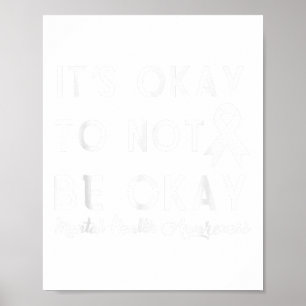 Es ist gut, wenn es nicht gut ist, wenn Shirt psyc Poster