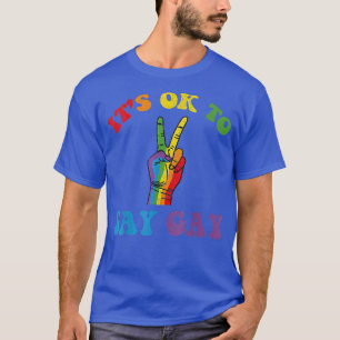 Es ist gut, wenn ich sage, Gay Florida ist es gut, T-Shirt