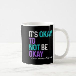 Es ist gut, wenn man sich nicht von der Selbstmord Kaffeetasse