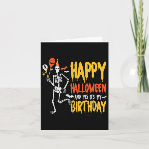 Es ist Halloween und ja sein Geburtstagsknochen. Karte