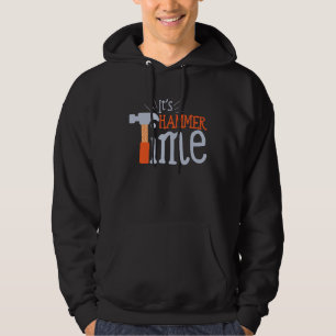 Es ist Hammerzeit Bauarbeiter Hoodie