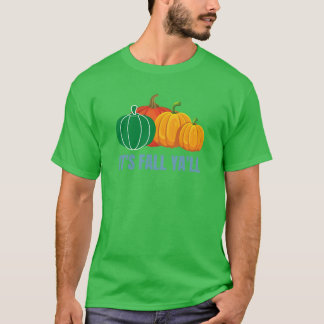 Es ist Herbst 4 T-Shirt