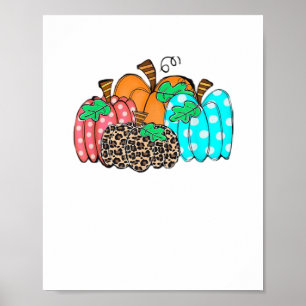 Es ist Herbst, Leute Damen Kürbis Leoparden Druck Poster