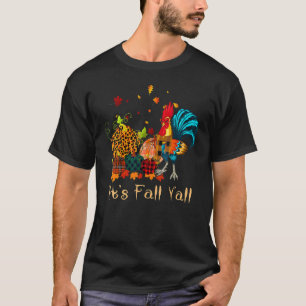 Es ist Herbst, Leute, Herbst, Kürbis, Huhn, Ernted T-Shirt
