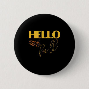 Es ist Herbst, Leute! Herbstliche Blätter Süßer Kü Button