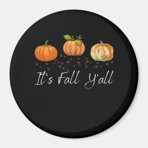 Es ist Herbst Leute Lustiger Spruch Magnet