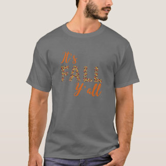 Es ist Herbst T-Shirt