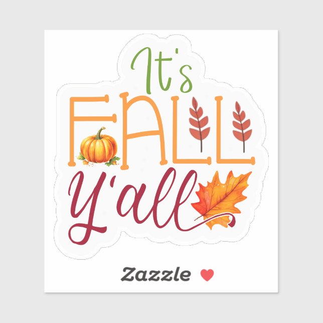 Es ist Herbst, Y’all! Aufkleber (Blatt)