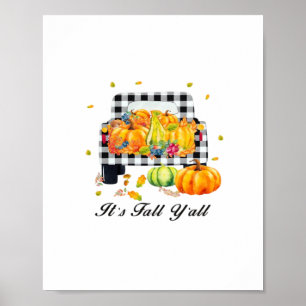 Es ist Herbst Y’all Autumn Pumpkin Kariert Poster