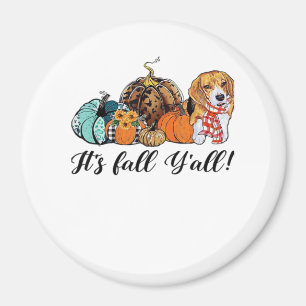 Es ist Herbst Y’all Beagle Niedlicher Hund Lover F Magnet