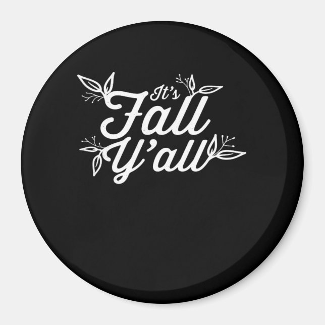 Es ist Herbst Y’all Buchstaben mit Blätter Magnet (Vorne)