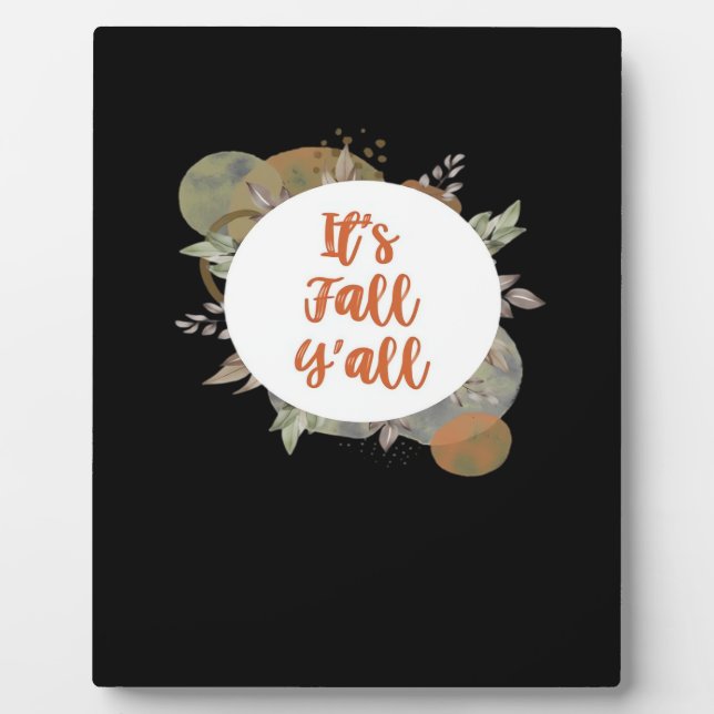 Es ist Herbst Y’all Cool einzigartig Fotoplatte (Vorderseite)