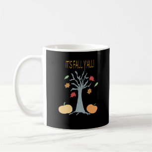 Es ist Herbst Y’all Essential Funny Trendy Kaffeetasse