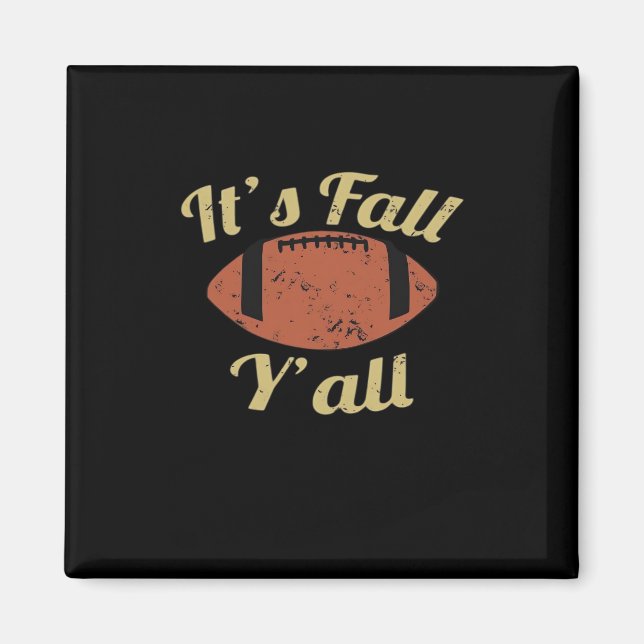 Es ist Herbst Y’all essenzielle Minimal Clean Magnet (Vorne)