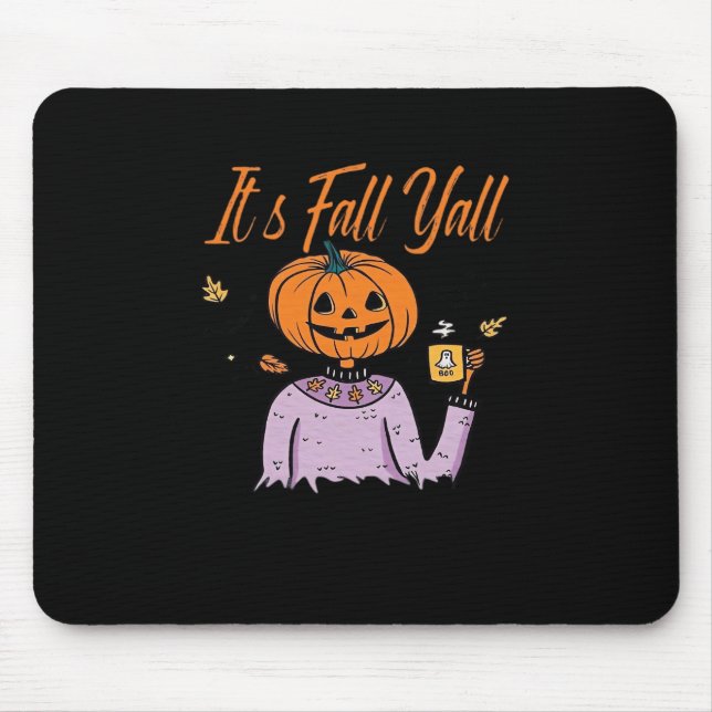 Es ist Herbst Y’all Funny Mousepad (Vorne)