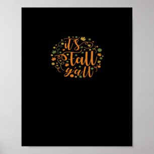 Es ist Herbst Y’all Funny Trendy Poster