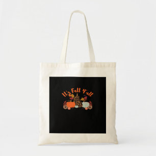 Es ist Herbst Y’all Hallo Fall glücklicher Herbst Tragetasche