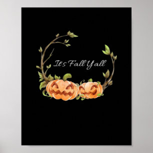 Es ist Herbst Y’all Halloween Cool einzigartig Poster