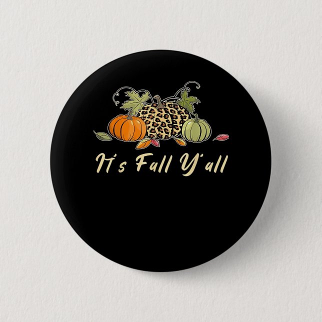 Es ist Herbst Y’all Happy Herbst Y’all Leopard Pu Button (Vorderseite)