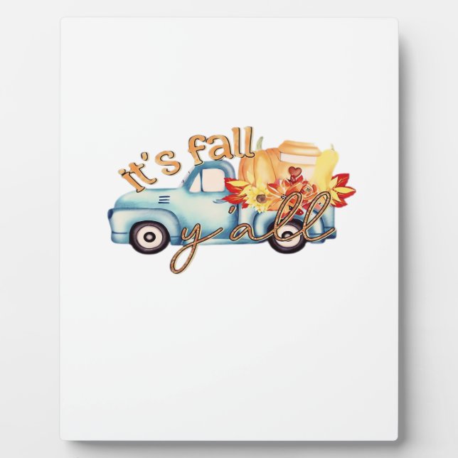 Es ist Herbst Y’all Lässig Funny Fotoplatte (Vorderseite)