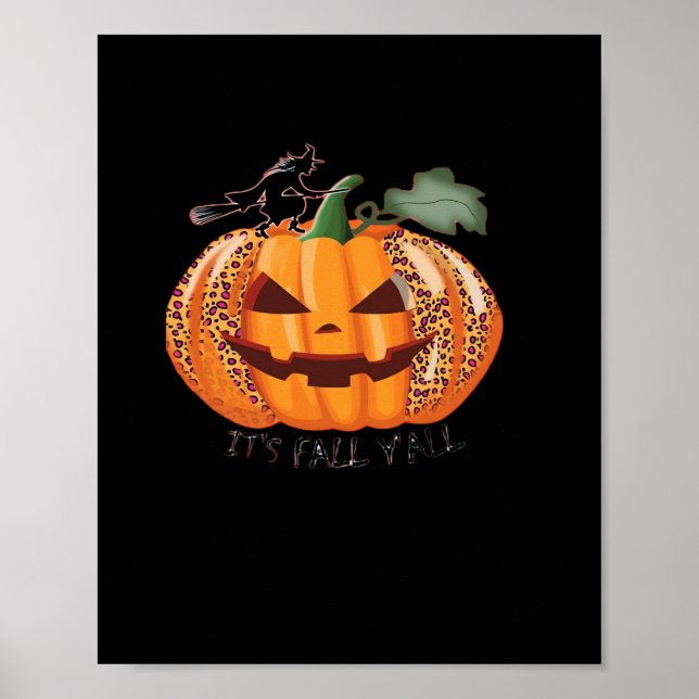 Es ist Herbst Y’all Leopard Pumpkin Happy Hallowee Poster (Vorne)