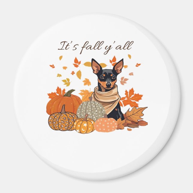 Es ist Herbst Y’all - Miniaturpinscher mit Pumpkin Magnet (Vorne)