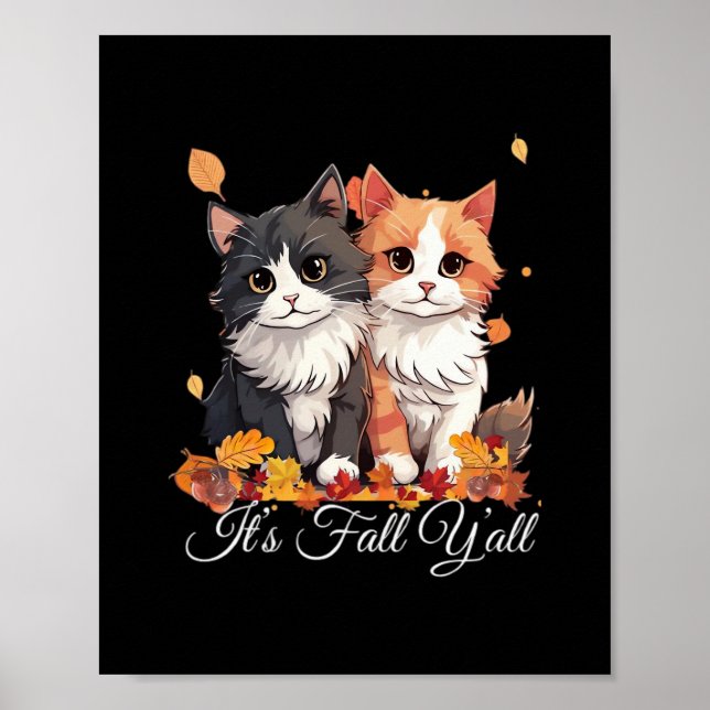 Es ist Herbst Y’all Niedlich Kittens Poster (Vorne)