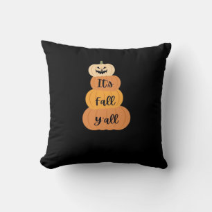 Es ist Herbst Y’all Pumpkin Autumn Halloween Desig Kissen