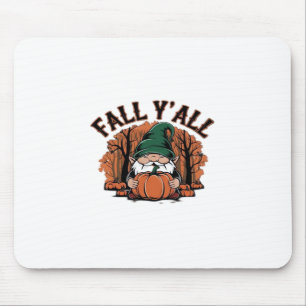 Es ist Herbst Y’all Pumpkin Gnome Herbst Retro Cla Mousepad