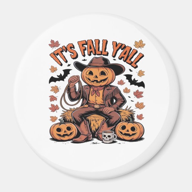 Es ist Herbst Y’all Western Cowboy Pumpkin Hallowe Magnet (Vorne)