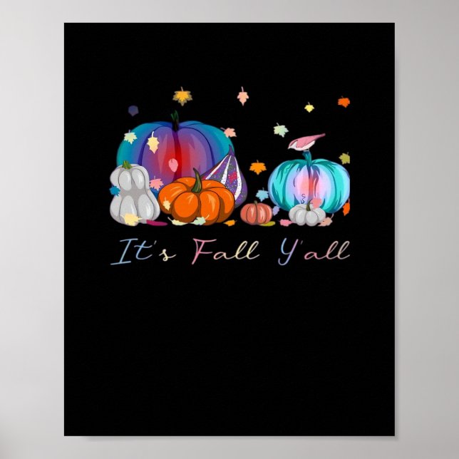 Es ist Herbst Y'all Funny Magic Halloween Pumpkin  Poster (Vorne)