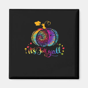 Es ist Herbst Y'all Gefärbte Krawatte Leopard Prin Magnet