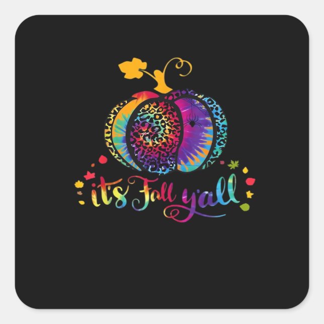 Es ist Herbst Y'all Gefärbte Krawatte Leopard Prin Quadratischer Aufkleber (Vorderseite)