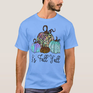 Es ist Herbst Y'all Gefärbte Krawatte Leopard Pump T-Shirt
