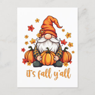Es ist Herbst Y'all Gnomes Pumpkin Autumn Erntedan Ankündigungspostkarte