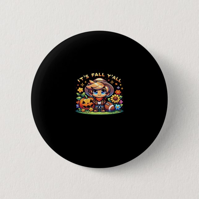 Es ist Herbst Y'all Grafik Creative Lässig Button (Vorderseite)