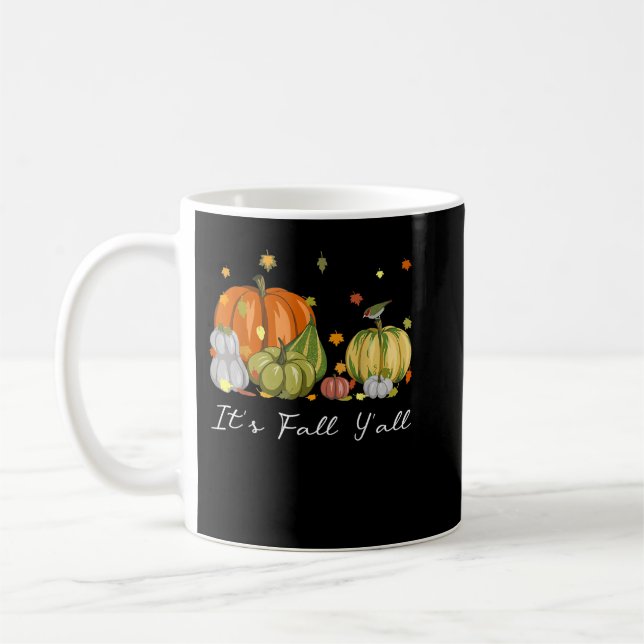 Es ist Herbst Y'All Halloween Kürbis Herbst Leaves Kaffeetasse (Links)